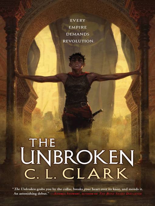 Title details for The Unbroken by C. L. Clark - Available